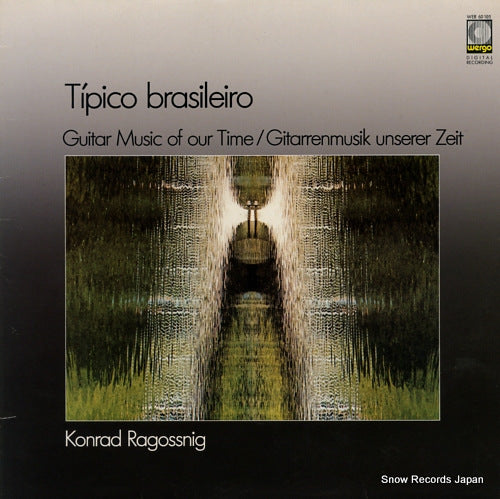 RAGOSSNIG, KONRAD tipico brasiliero / guitar music of our time WER60105