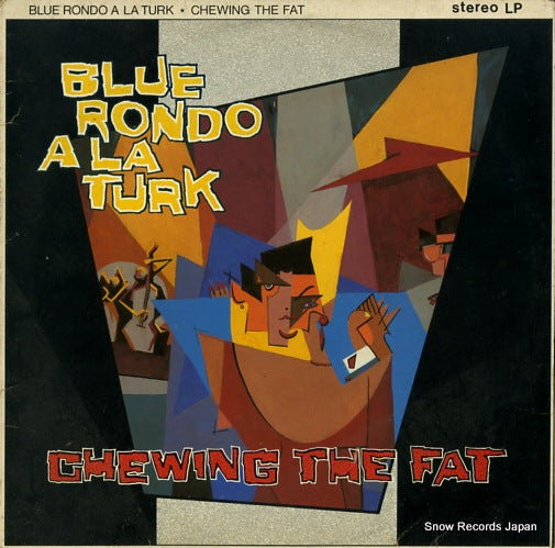 BLUE RONDO A LA TURK chewing the fat V2240