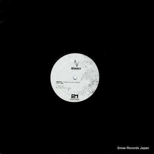 HERTZ i need to do this ep SWAY21