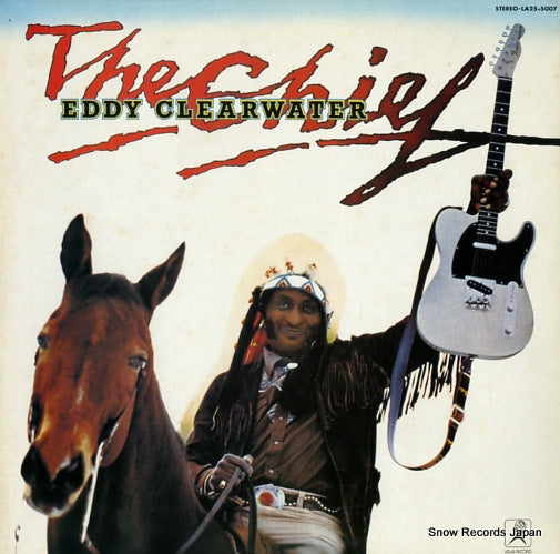 CLEARWATER, EDDY the chief LA25-5007