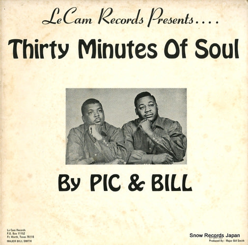 PIC AND BILL thirty minutes of soul LC-303