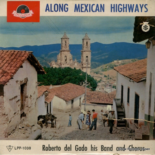 DEL GADO, ROBERTO along mexican highways LPP-1038