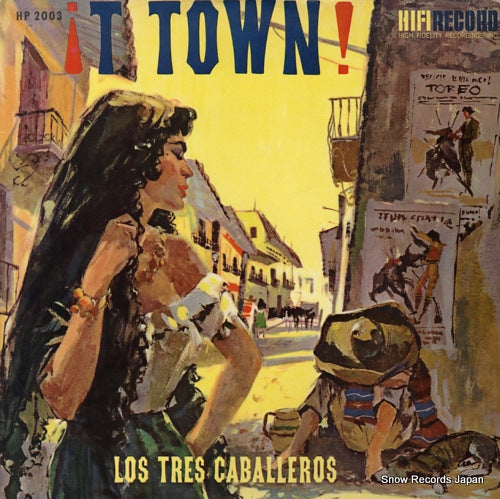 LOS TRES CABALLEROS t town HP2003