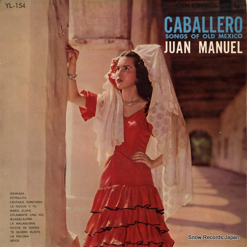 MANUEL, JUAN caballero - songs of old mexico YL-154