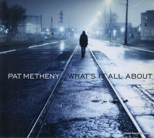 METHENY, PAT what's it all about 527912-2