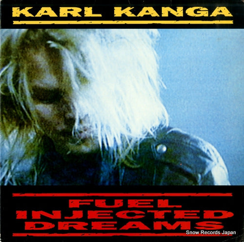 KANGA, KARL fuel injected dreams AM74