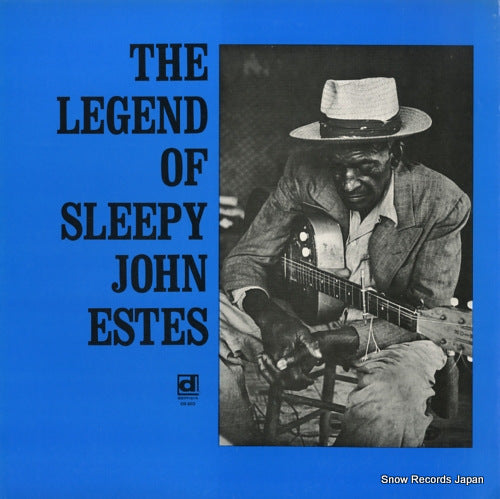 ESTES, SLEEPY JOHN the legend of sleepy john estes DS603