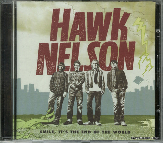 HAWK NELSON smile, it's the end of the world TND45613