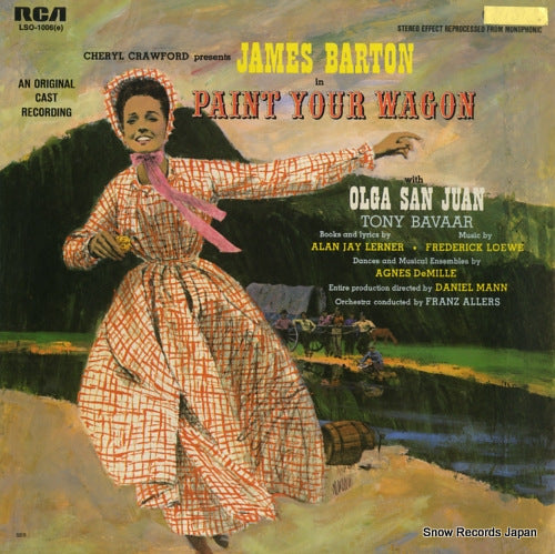 ORIGINAL CAST RECORDING paint your wagon LSO-1006(E)