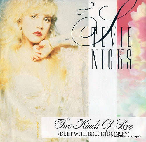 NICKS, STEVIE two kinds of love(duet with bruce hornsby) 7-99179