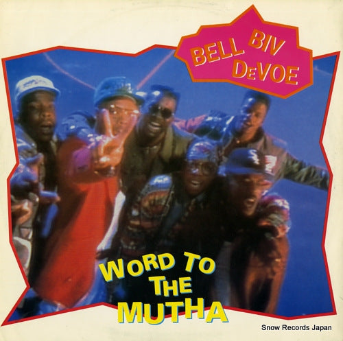 BELL BIV DEVOE word to the mutha MCST1587