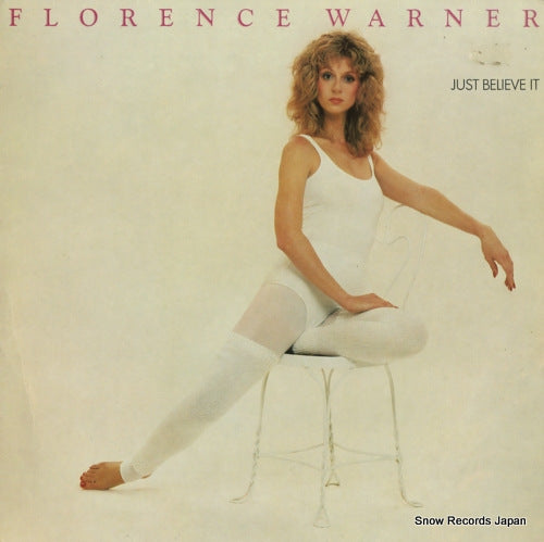 WARNER, FLORENCE just believe it 6302191