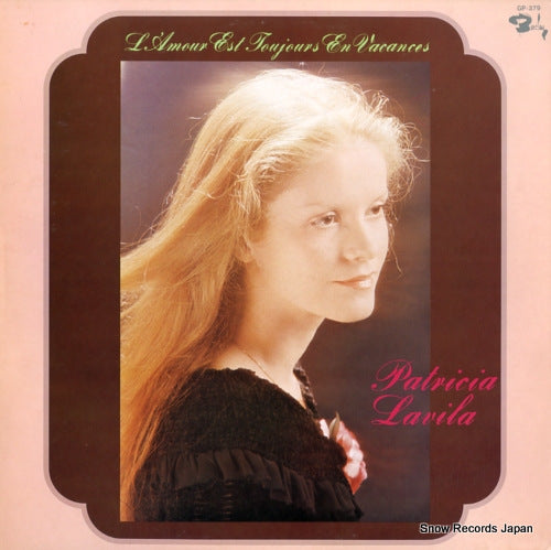 LAVILA, PATRICIA l'amour est toujours en vacances GP-379