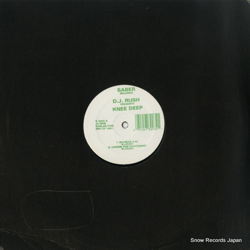 DJ RUSH knee deep S3003