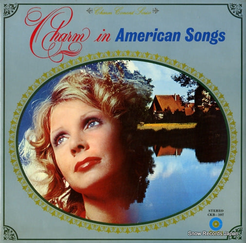 WAGNER, ROGER, CHORALE, THE charm in american songs CKB-107