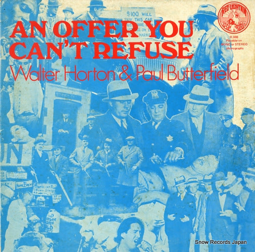 HORTON, WALTER, AND PAUL BUTTERFIELD an offer you can't refuse RL008
