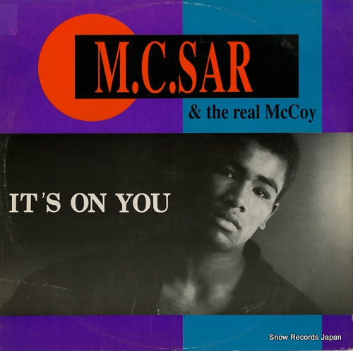 M.C. SAR AND THE REAL MCCOY it's on you MIX411