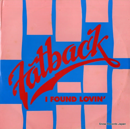 FATBACK BAND, THE i found lovin' 12CHE8401