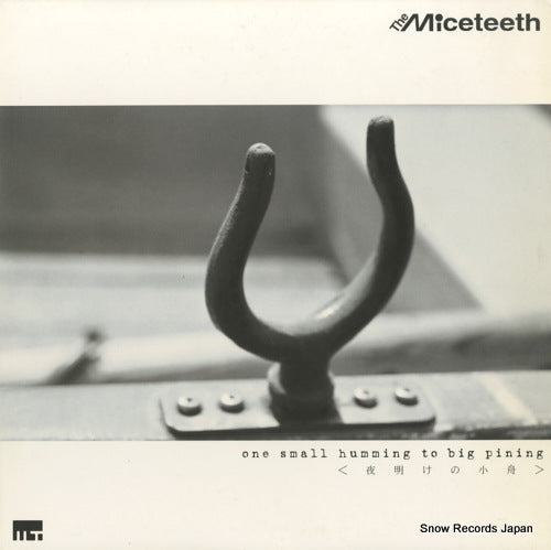 MICETEETH, THE one small humming to big pining PLP-6929