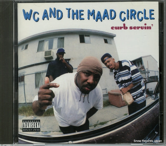 WC AND THE MAAD CIRCLE curb servin' 422-828-650-2