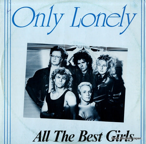 ONLY LONELY all the best girls HAWKMX06
