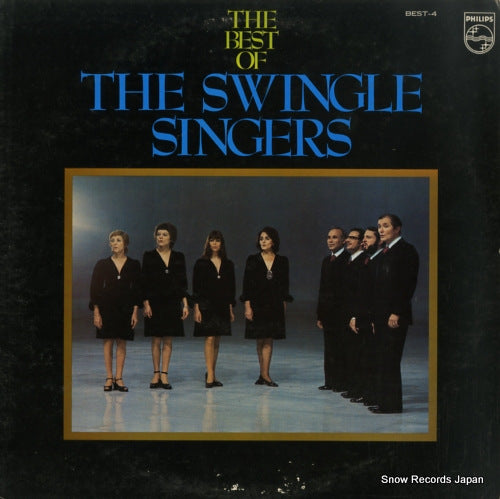 SWINGLE SINGERS, THE the best of the swingle singers BEST-4