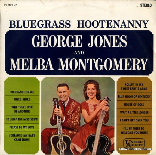 JONES, GEORGE, AND MELBA MONTGOMERY bluegrass hootenanny PS-1190-UA