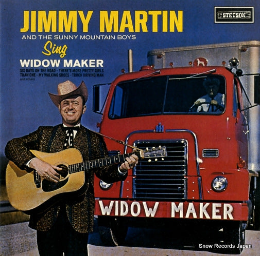 MARTIN, JIMMY, AND THE SUNNY MOUNTAIN BOYS sing widow maker HAT3062