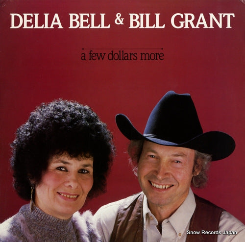 BELL, DELIA, AND BILL GRANT a few dollars more ROUNDER0217