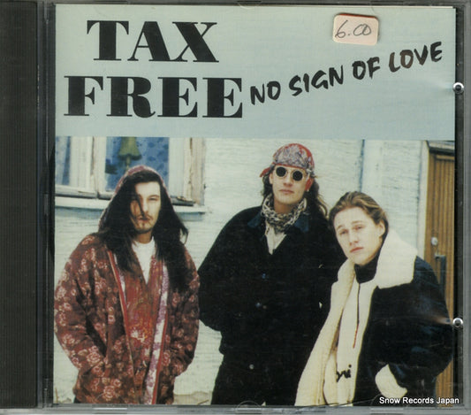 TAX FREE no sign of love KAOSCD1305