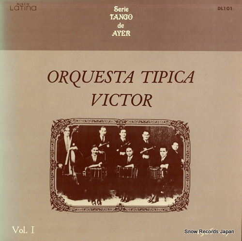 VICTOR, TIPICA ORQUESTA orquesta tipica victor vol.1 DL101