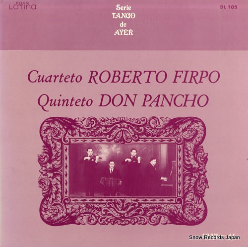FIRPO, ROBERTO cuarteto roberto firpo DL105