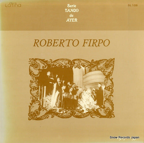 FIRPO, ROBERTO roberto firpo DL108