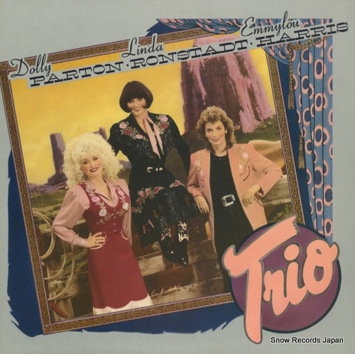 PARTON, DOLLY/LINDA RONSTADT/EMMYLOU HARRIS trio 925491-1