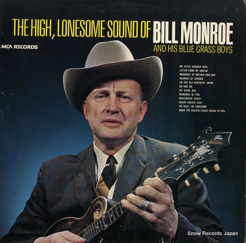 MONROE, BILL the high, lonesome sound of bill monroe MCA-110