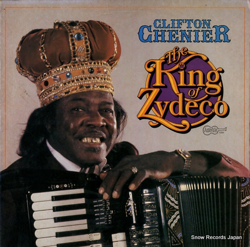 CHENIER, CLIFTON the king of zydeco ARHOOLIE1086