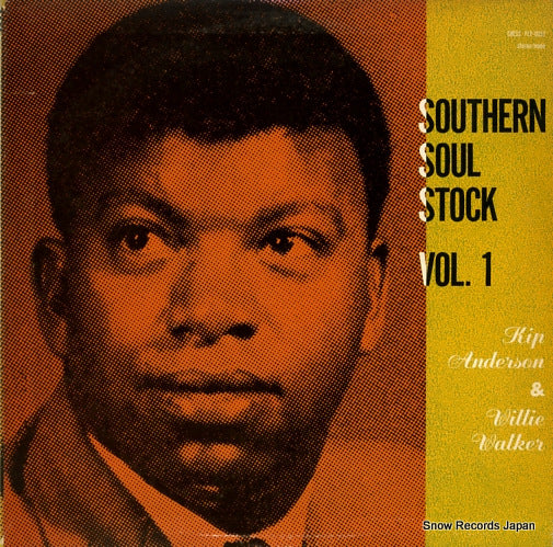 ANDERSON, KIP, AND WILLIE WALKER southern soul stock vol.1 PLP-6057