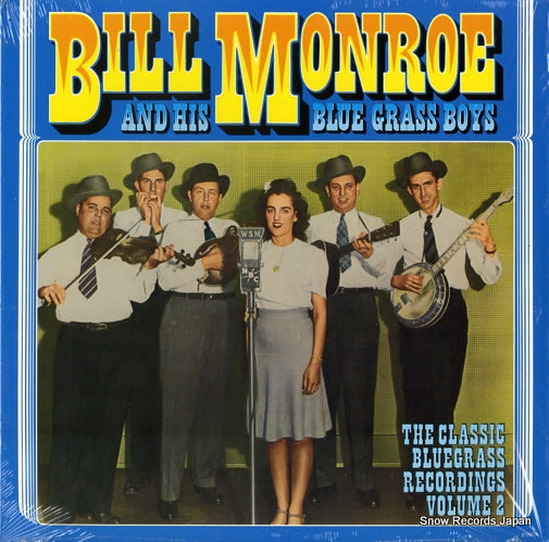 MONROE, BILL, AND HIS BLUE GRASS BOYS the classic bluegrass recordings vol.2 CCS105