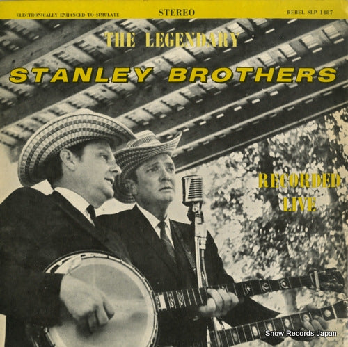 STANLEY BROTHERS, THE the legendary stanley brothers recorded live SLP1487