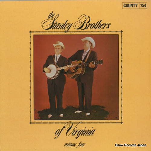 STANLEY BROTHERS, THE of virginia vol.4 COUNTY754