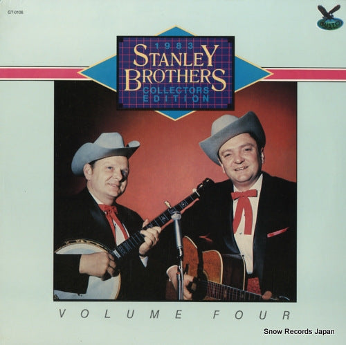 STANLEY BROTHERS, THE 1983 collectors edition volume 4 GT-0106