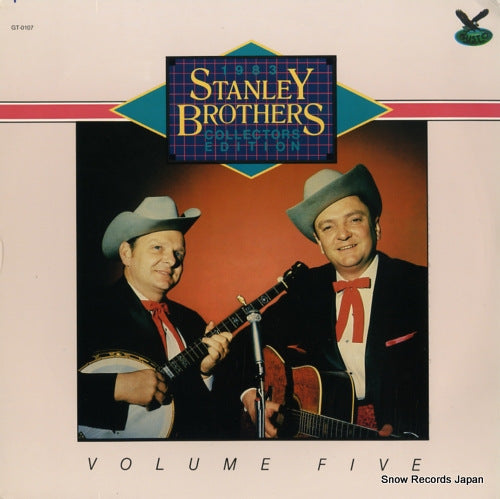 STANLEY BROTHERS, THE 1983 collectors edition volume 5 GT-0107
