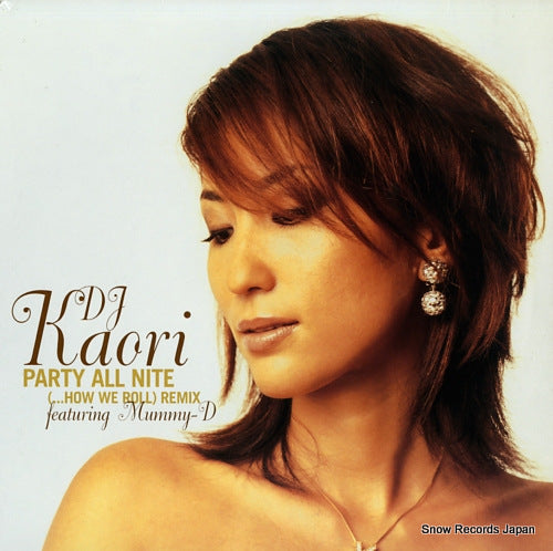 DJ KAORI party all nite(...how we roll) remix BP-001