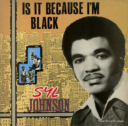 JOHNSON, SYL is it because i'm black CRB1125