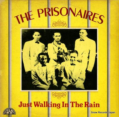 PRISONAIRES, THE just walking in the rain PLP-332