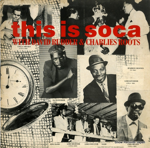 RUDDER, DAVID, AND CHARLIES ROOTS this is soca LONDP43