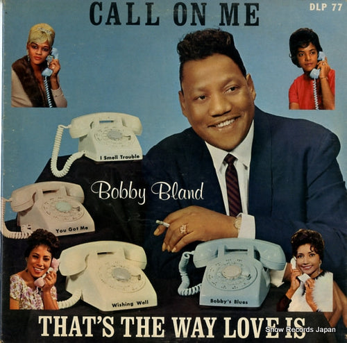 BLAND, BOBBY call on me/that's the way love is DLP77