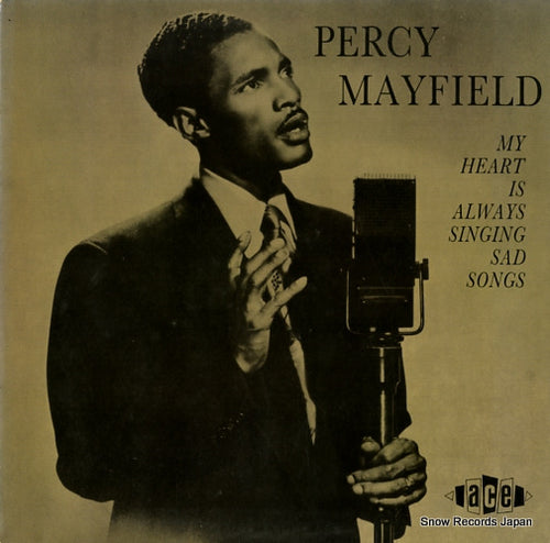 MAYFIELD, PERCY my heart is always singing sad songs CHD153