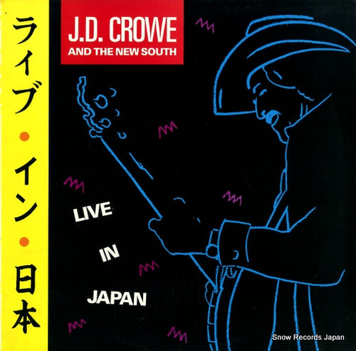 CROWE, J. D., AND THE NEW SOUTH live in japan ROUNDER0159