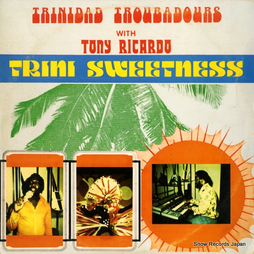 TROUBADOURS, TRINIDAD trini sweetness DMC001
